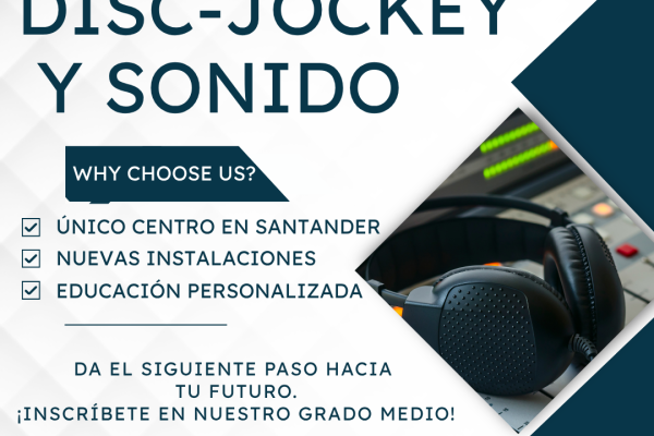 Cartel informativo Ciclo Formativo de Grado Medio Video, Disc-Jockey y Sonido